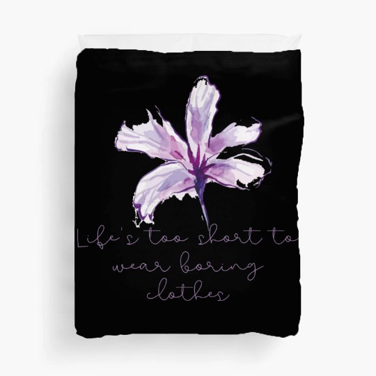 Purple Lily Flower surprise with quote Duvet Covers