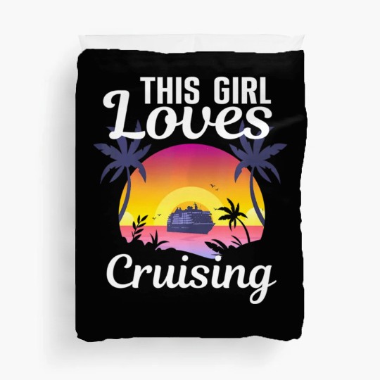 Cool Cruising Cruise Ship Travel Lover Duvet Covers