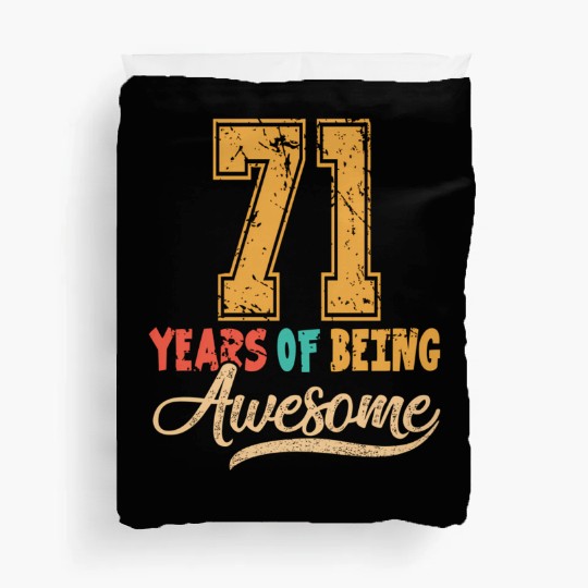 71St 71 Years Of Being Awesome Wedding Anniversary Duvet Covers