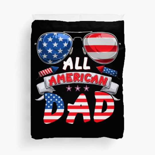 All American Dad US Patriots Fathers America Party Duvet Covers