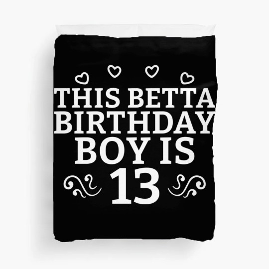 This Betta Is 13 Years Betta Fish Duvet Covers