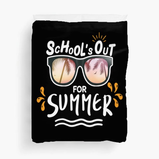 Last Day Of School Teacher Schools Out For Summer Duvet Covers