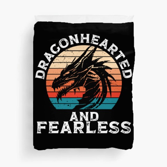 Dragonhearted and fearless Duvet Covers