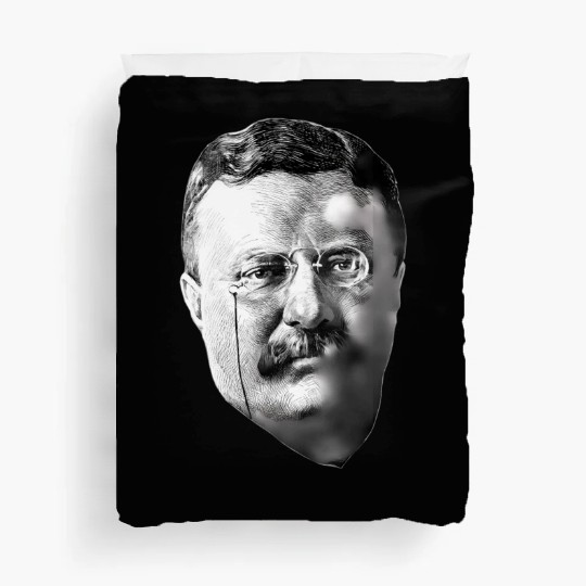 President Teddy Roosevelt Duvet Covers