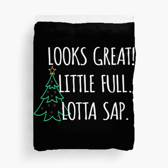 Looks Great Little Full lotta sap nostalgia Duvet Covers