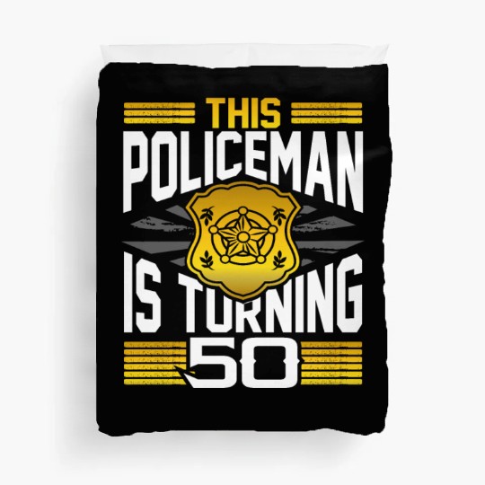 Policeman Gift 50th Birthday Gift Policeman Duvet Covers