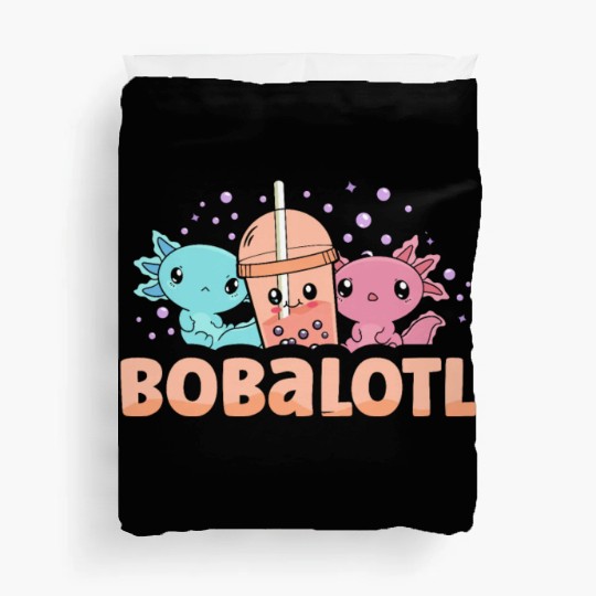 Bobalotl Bubble Tea Lover Boba Tea Drinker Axolotl Duvet Covers