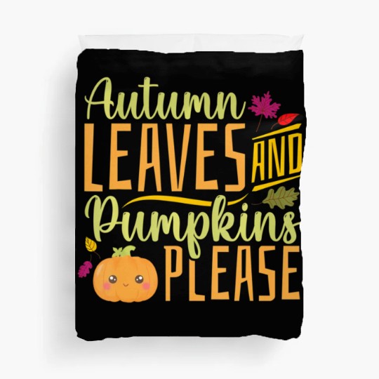 Autumn Leaves and Pumpkins Please - Fall Leaves Duvet Covers
