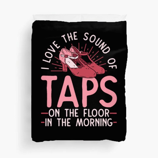 Tap Dance Tap Dancer Duvet Covers