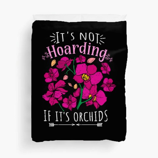 Orchids Plant Lover Women Flowers Gift Florist Duvet Covers