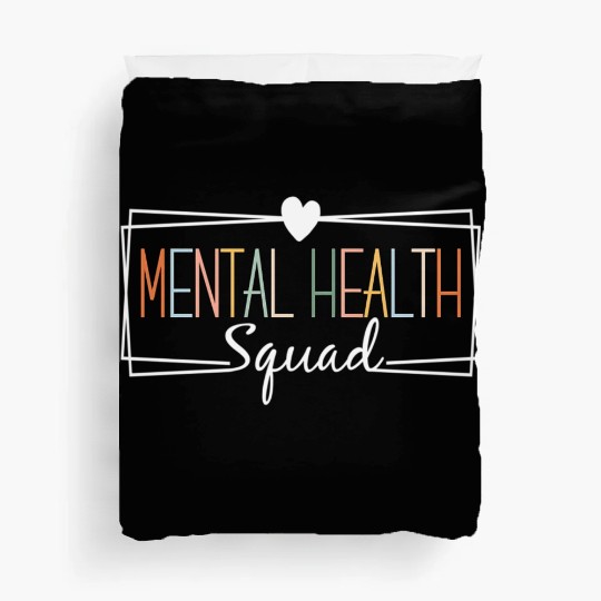 Mental Health Squad Brain Illness Mental Health Duvet Covers