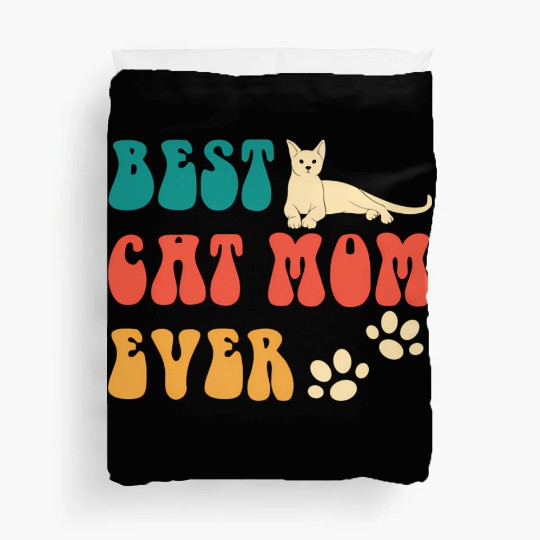 Best Cat Mom Ever Mothers Day - Cat For Duvet Covers