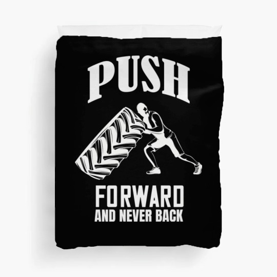 Push Forward Gym Workout Motivation Duvet Covers