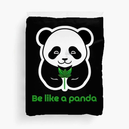 Be a vegan be like a panda. Vegan print Duvet Covers