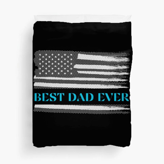 Father s day Best Dad ever with us flag Duvet Covers