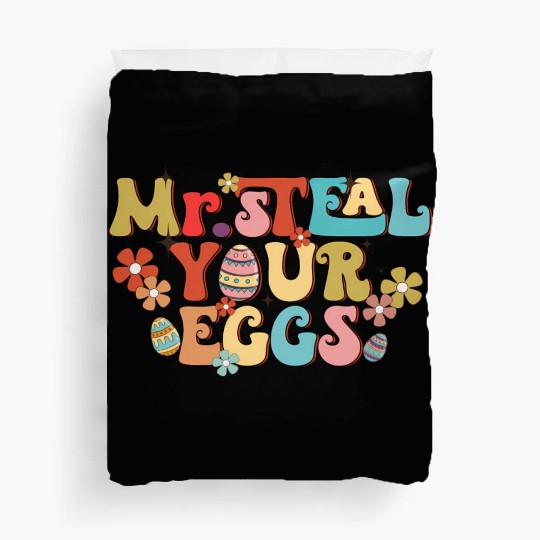 Mr Steal Your Eggs Groovy Easter Day Easter Egg Duvet Covers