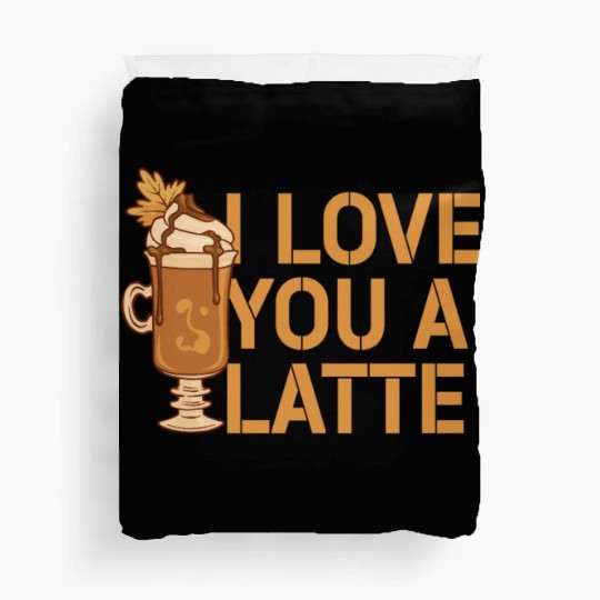 I Love You A Latte Couples Romance Duvet Covers