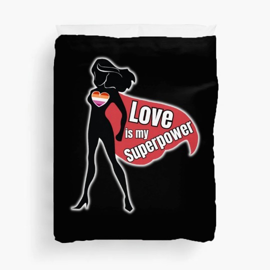 LGBTQ Lesbian Superhero, Love Is My Superpower Duvet Covers