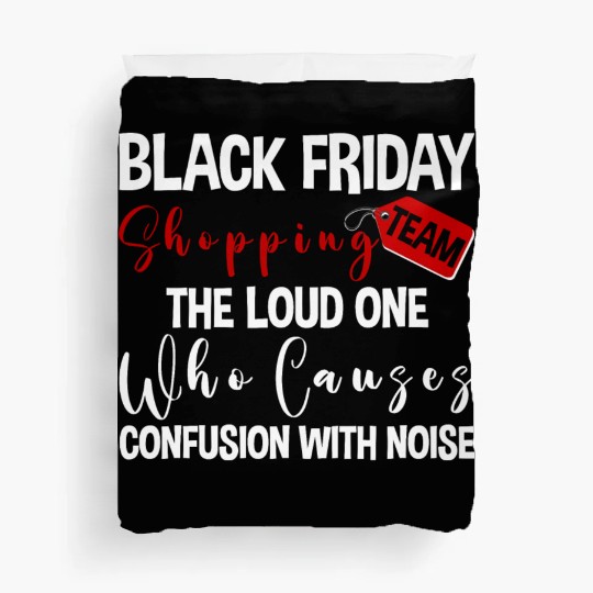 Black Friday Shopping Team 2 Duvet Covers