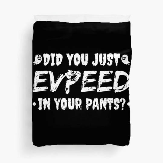 Evp Pants Funny Ghost Hunting Duvet Covers