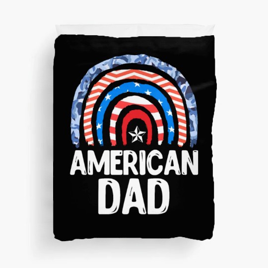 All American Dad Independence Day Party USA Father Duvet Covers