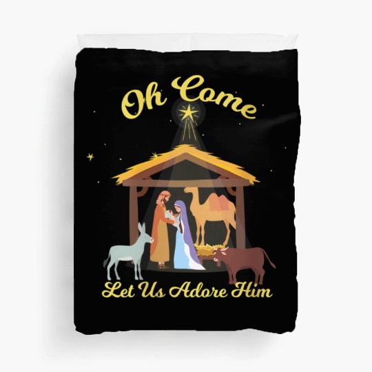 Let Us Adore Him - Advent Nativity Scene North Duvet Covers