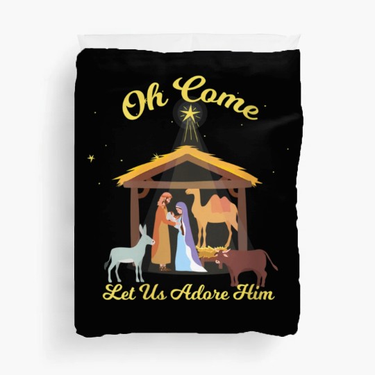 Let Us Adore Him - Advent Nativity Scene North Duvet Covers
