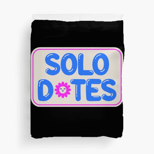 Solo Dates Self Love hippie Duvet Covers