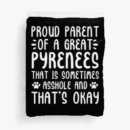 Proud Parent of A Great Pyrenees Duvet Covers