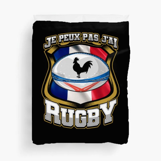 Je Peux Pas J ai Rugby France Rugby Duvet Covers