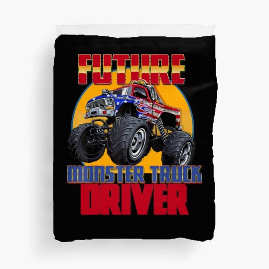 Awesome Future Monster Truck Driver Monster Truck Duvet Covers