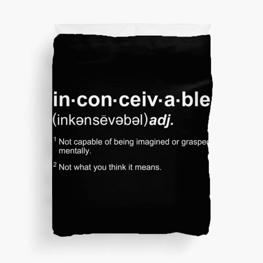 The Princess Bride Inconceivable Definition Duvet Covers