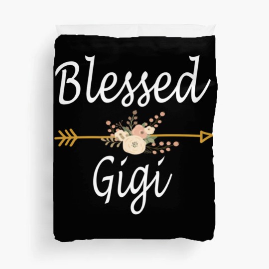 Blessed Gigi Mothers Day Duvet Covers