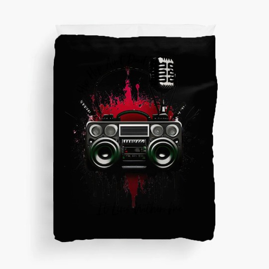 Hip Hop Ain t Dead It Lives Within Me Duvet Covers