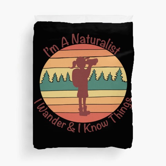 Naturalist I Wander And I Know Things White Duvet Covers