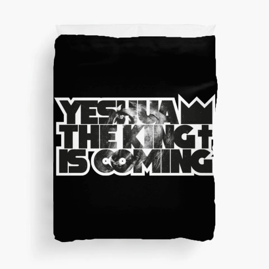 YESHUA THE KING IS COMING Duvet Covers