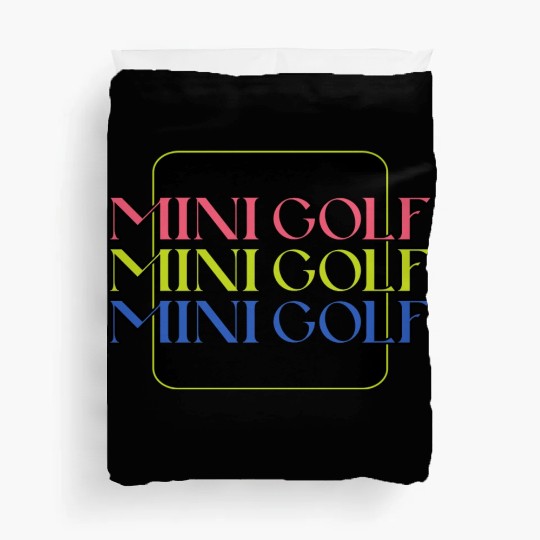 Mini Golf | Miniature Golf | Mini Golfer Duvet Covers
