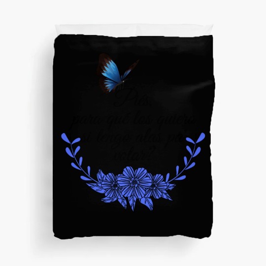 Frida Kahlo Quotes nature Duvet Covers