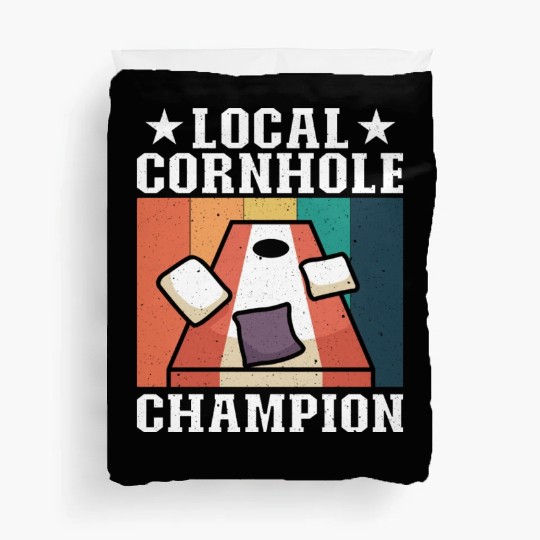 Local Cornhole Champion Bean Bag Lover Duvet Covers