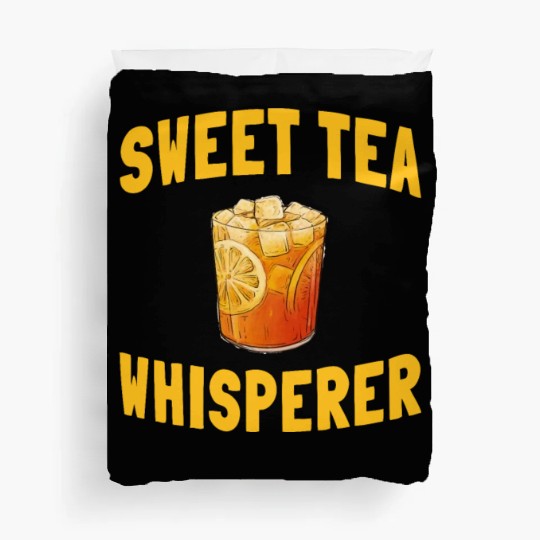 Funny Sweet Tea Whisperer Outfit Duvet Covers