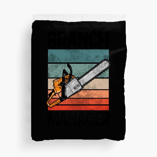 Branch Manager Meme Chainsaw Profession Manager Duvet Covers