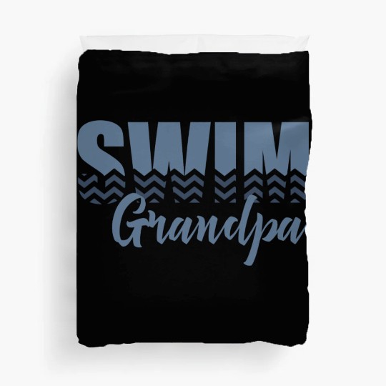 Swim Grandpa Duvet Covers