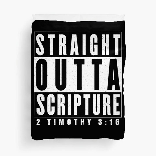 Straight Outta Scripture Duvet Covers