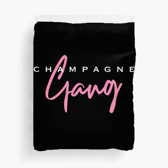 Champagne Gang Duvet Covers