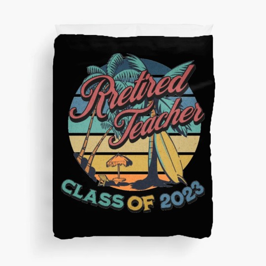 Vintage Retirement Retired Teacher Class Of 2023 Duvet Covers