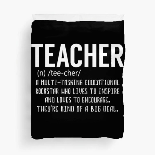Teacher Definition - Teacher Appreciation Duvet Covers
