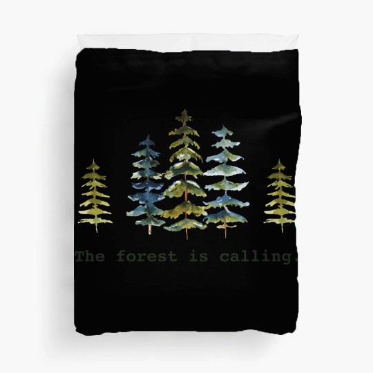 The Forest Is Calling Nature Lovers Duvet Covers