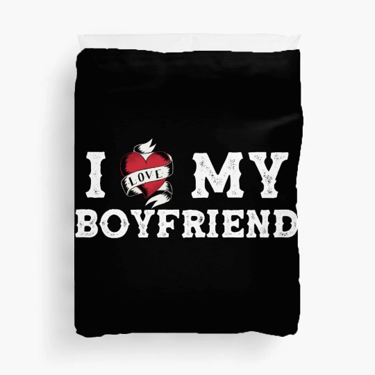 I Love My Boyfriend - I Heart My Boyfriend Duvet Covers
