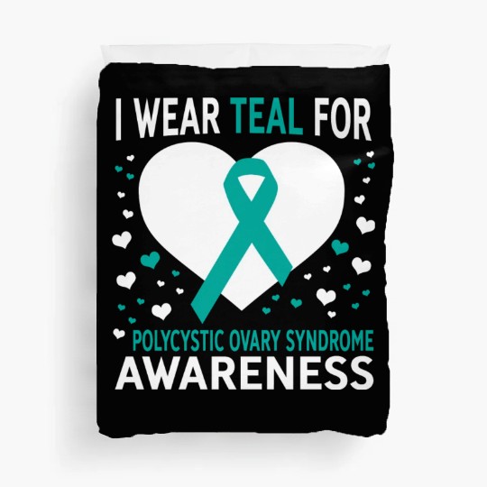 I Wear Teal For Support Pcos Awareness Duvet Covers