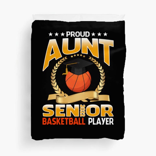 Proud Aunt Senior Class Of 2022 Basketball Player Duvet Covers